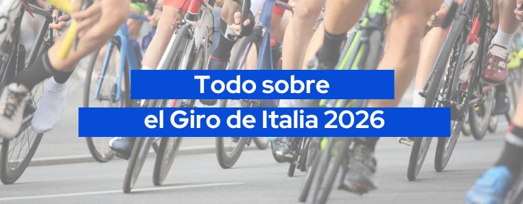Guía sobre el giro de Italia 2026