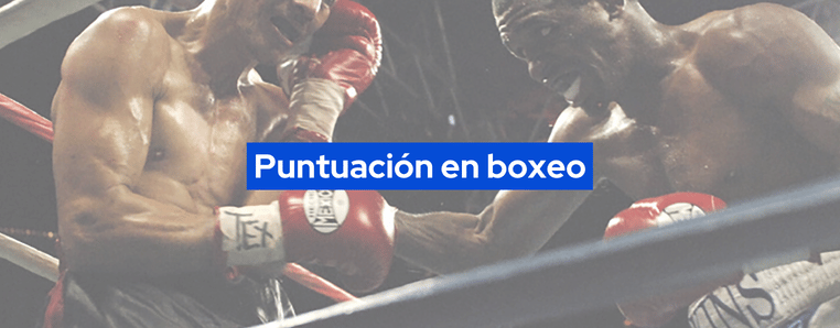 puntuación en el boxeo