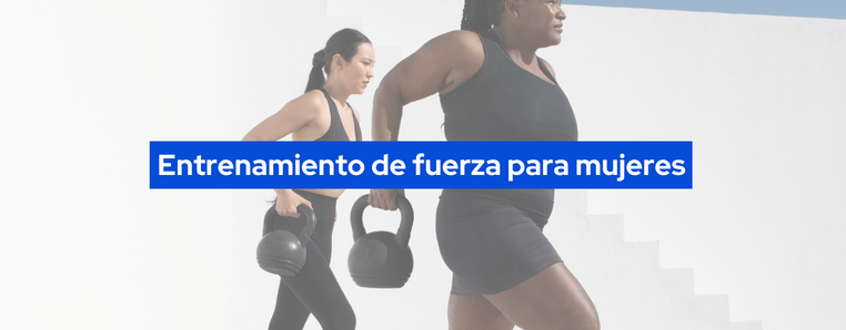 entrenamiento de fuerza para mujeres 
